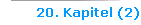 20. Kapitel (2)